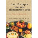 Les 12 étapes vers une alimentation crue